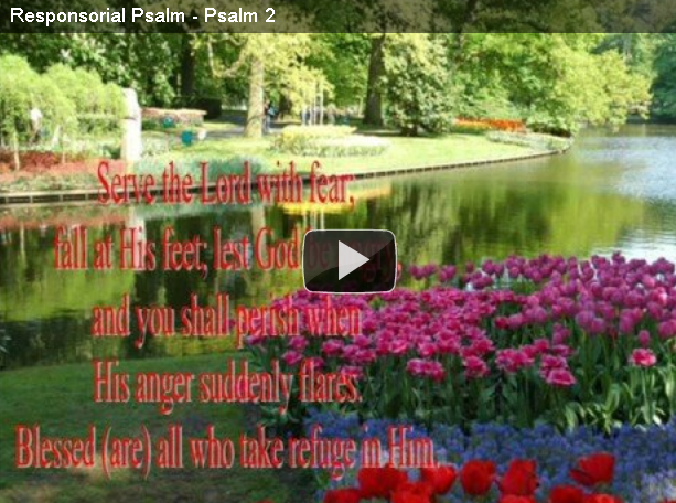 Responsorial Psalm - Psalm 2